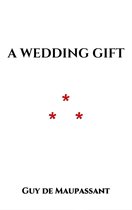 A Wedding Gift
