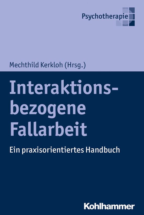 Interaktionsbezogene Fallarbeit - cover
