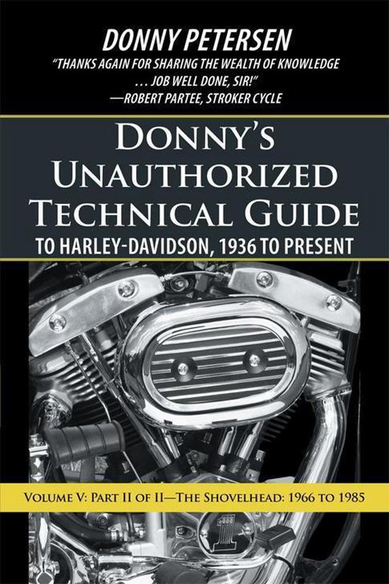 Donny's Unauthorized Technical Guide to Harley-Davidson, 193 ... - cover