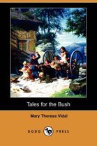 Tales for the Bush (Dodo Press)