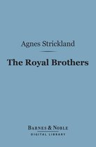 The Royal Brothers (Barnes & Noble Digital Library)