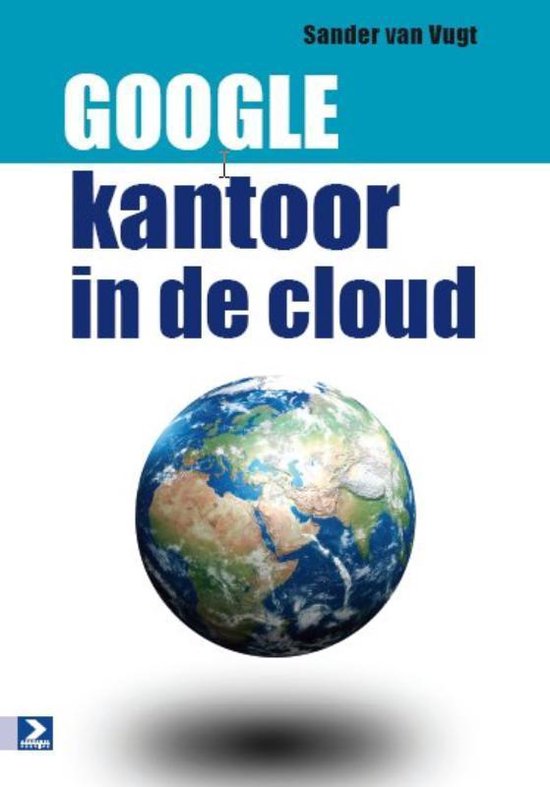 Cover van het boek 'Google kantoor in de stad' van S. van Vugt