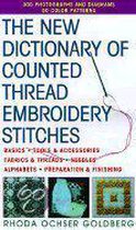 The New Dictionary of Counted Thread Embroidery Stitches