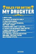 Rules for Dating my Daughter Notebook
