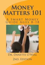 Money Matters 101- Money Matters 101