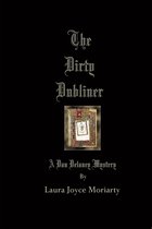 The Dirty Dubliner: A Dan Delaney Mystery