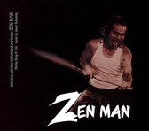 Zen Man [Original Motion Picture Soundtrack]