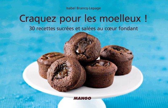 Craquez pour les moelleux ! - cover