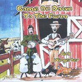 Come on Down to the Farm