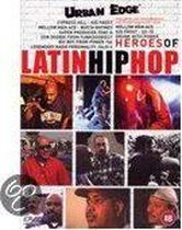 Heroes of Latin Hip Hop