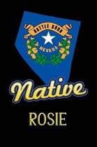 Nevada Native Rosie