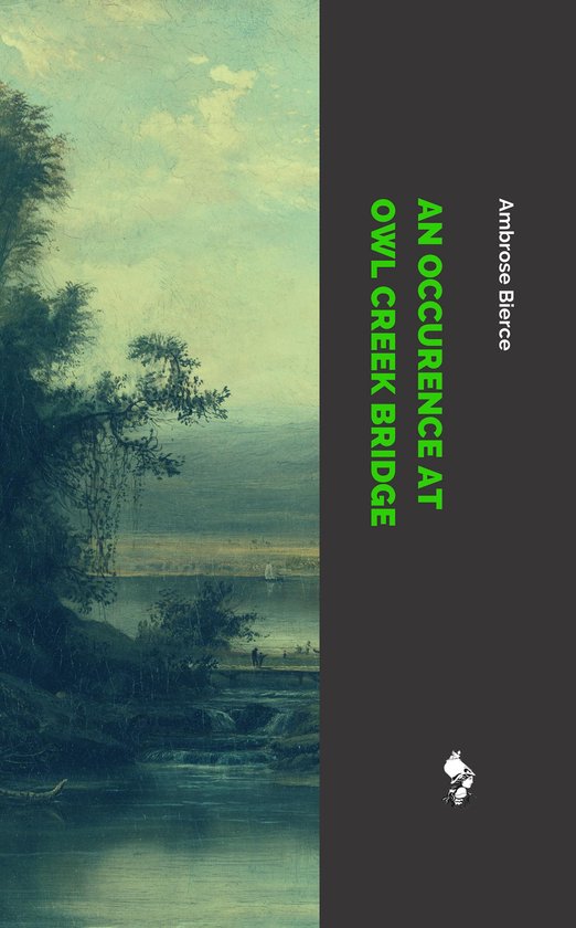 An Occurence at Owl Creek Bridge - cover