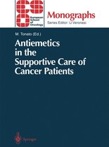 ESO Monographs - Antiemetics in the Supportive Care of Cancer Patients