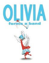Boek cover Olivia Forms a Band van Falconer