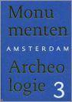 Amsterdam Monumenten En Archeologie 3