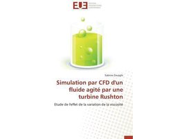 Omn.Univ.Europ.- Simulation Par Cfd d'Un Fluide Agité Par Une Turbine Rushton