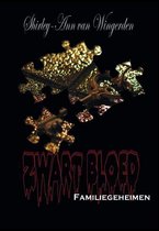 Zwart bloed 3 - Familiegeheimen