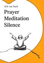 Prayer Meditation Silence