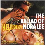 Helldorado - The Ballad Of Nora Lee (CD)