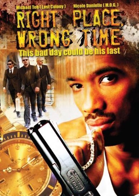 Cover van de film 'Right Place Wrong Time'