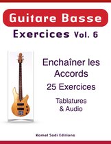 Guitare Basse Exercices 6 - Guitare Basse Exercices Vol. 6