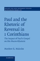 Paul & The Rhetoric Of Reversal In 1 Cor
