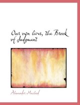 Our Own Lives, the Brook of Judgment