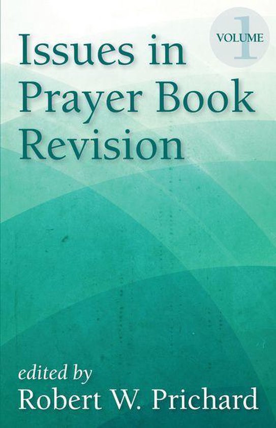 issues-in-prayer-book-revision-issues-in-prayer-book-revision-ebook