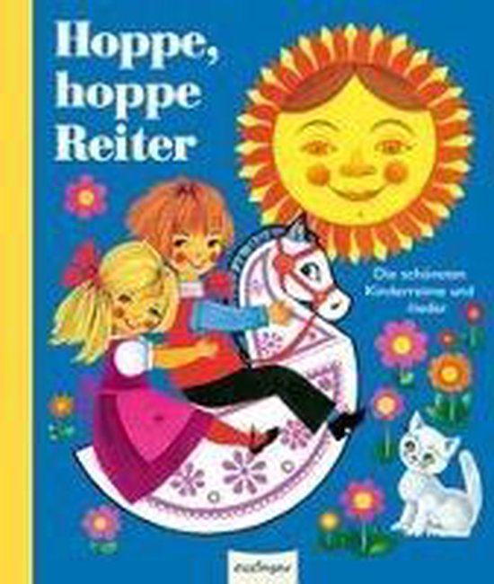 Hoppe, hoppe, Reiter! Die schönsten Kinderreime und -lieder - cover