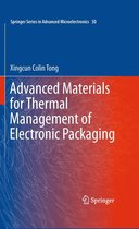 Springer Series in Advanced Microelectronics 30 - Advanced Materials for Thermal Management of Electronic Packaging