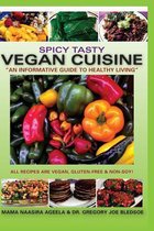 Spicy Tasty Vegan Cuisine