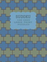 Sudoku 100 Easy Large Print Puzzles