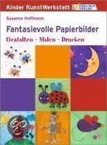 Fantasievolle Papierbilder