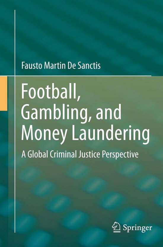 Law and Criminology (R0) - Football, Gambling, and Money Lau ... - cover