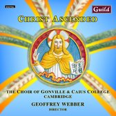 Christ Ascended / Webber, Gonville & Caius College Choir