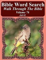 Bible Word Search Walk Through the Bible Volume 76