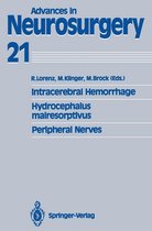 Advances in Neurosurgery 21 - Intracerebral Hemorrhage Hydrocephalus malresorptivus Peripheral Nerves