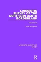Linguistic Surveys of Africa- Linguistic Survey of the Northern Bantu Borderland