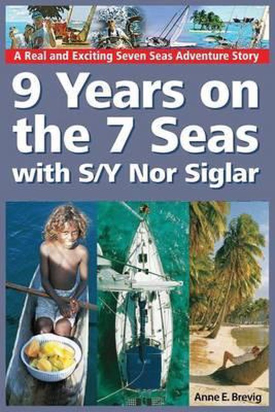 9 Years on the 7 Seas with S/Y Nor Siglar - cover