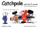 Catchpole & the 'f' Words