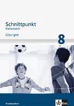 Schnittpunkt Mathematik - Ausgabe für Niedersachsen. Lösungen 8. Schuljahr - Mittleres Niveau
