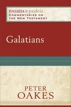 Paideia: Commentaries on the New Testament - Galatians (Paideia: Commentaries on the New Testament)