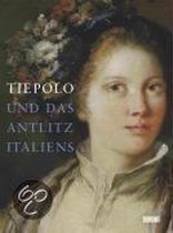 Tiepolo und das Antlitz Italiens