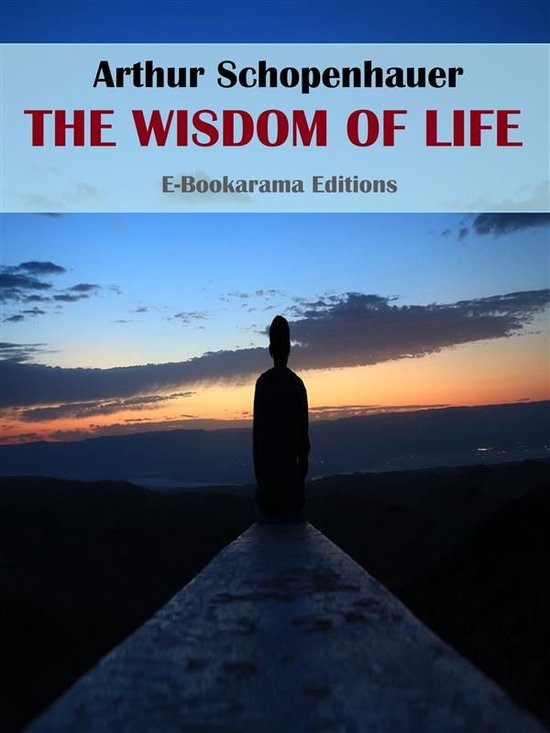 Boek kaft 'The Wisdom of Life' van Arthur Schopenhauer met een zonsondergang op de achtergrond.