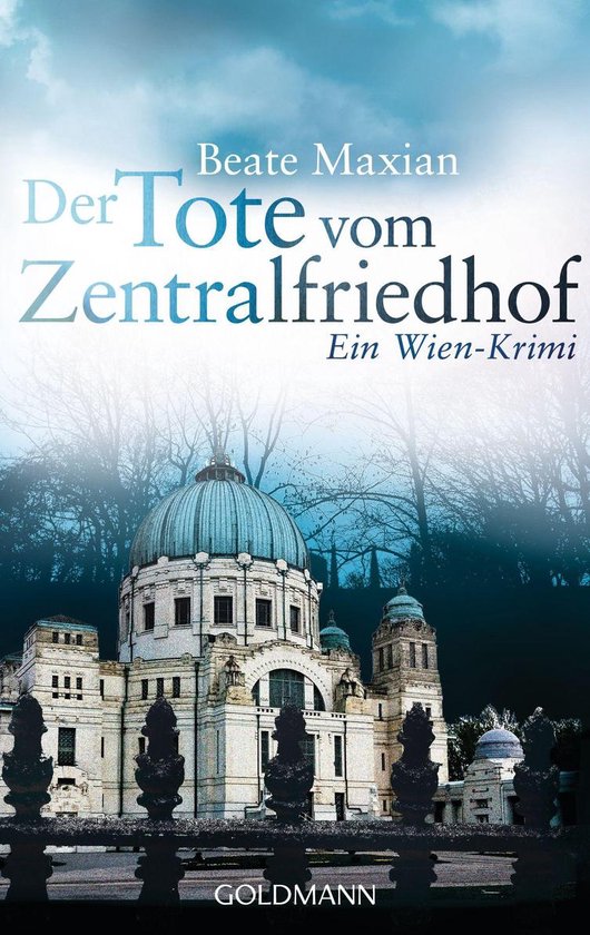 Die SarahPauliReihe 4 Der Tote vom Zentralfriedhof (ebook), Beate