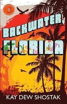 Florida Books- Backwater, Florida