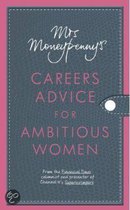 Mrs Moneypenny'S Careers Advice For Ambitious Women