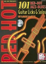 101 Red-Hot Jazz-Blues Guitar Licks & Solos