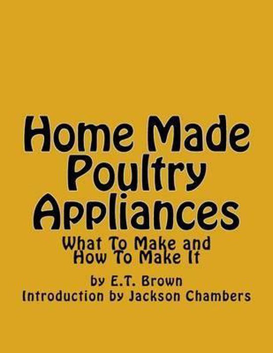 Home Made Poultry Appliances - cover