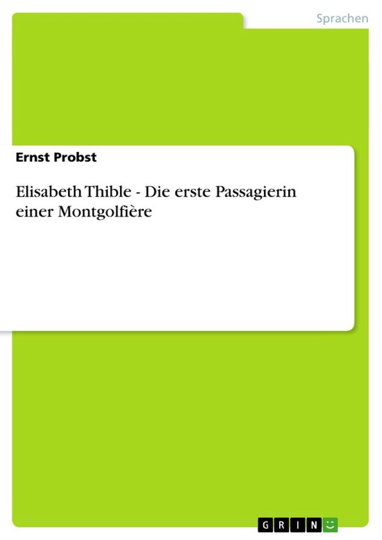 Foto: Elisabeth thible die erste passagierin einer montgolfi re